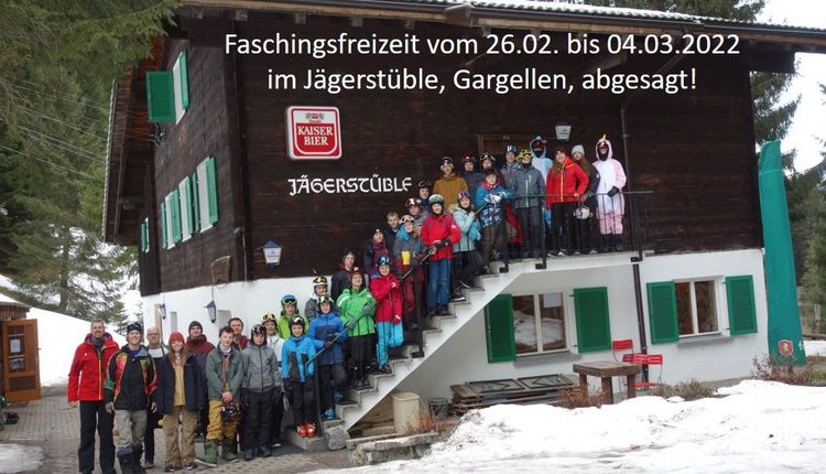 Faschingsfreizeit 2022 in Gargellen abgesagt!